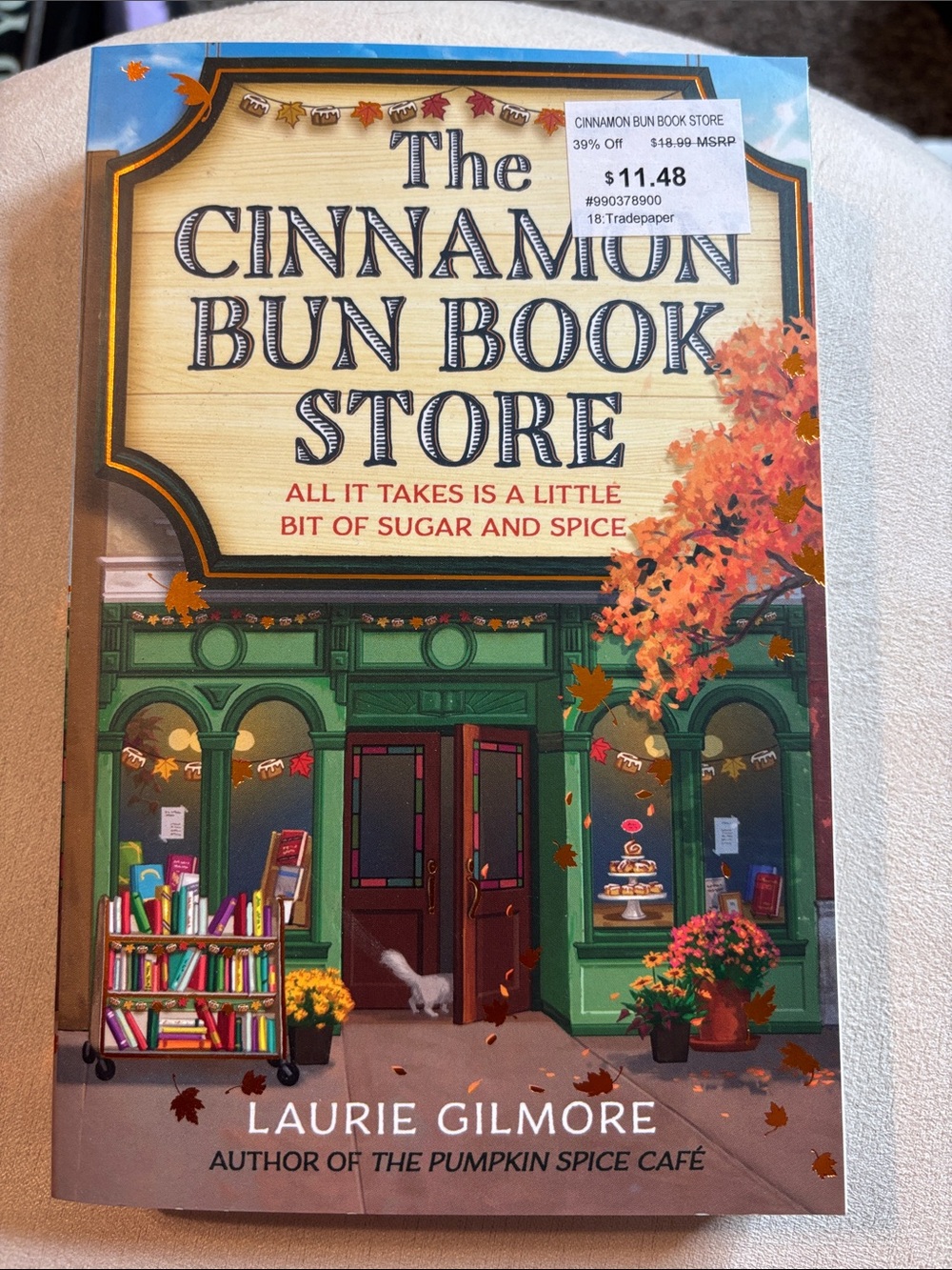 The Cinnamon Bun Book Store - Laurie Gilmore